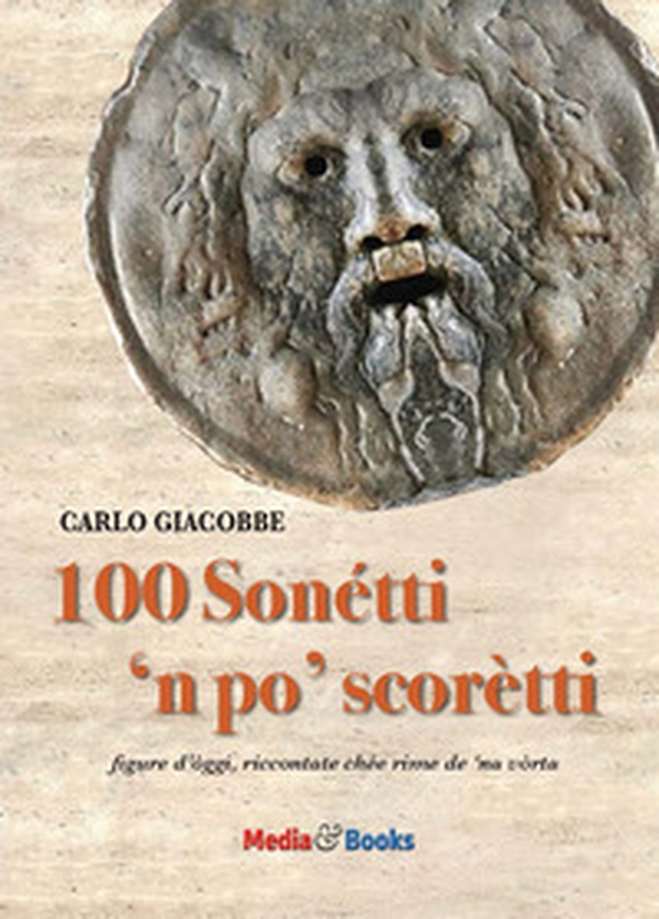 Sonétti 'n po' scorètti. Figure d'òggi riccontate cheé rime de 'na vorta - Librerie.coop Sonétti 'n po' scorètti. Figure d'òggi riccontate cheé rime de 'na vorta - Librerie.coop
