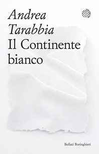 Il Continente bianco - Librerie.coop Il Continente bianco - Librerie.coop