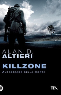 Killzone. Autostrade della morte. Tutti i racconti - Vol. 3 - Librerie.coop