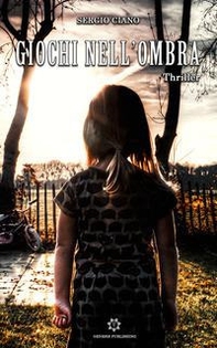 Giochi nell'ombra - Librerie.coop