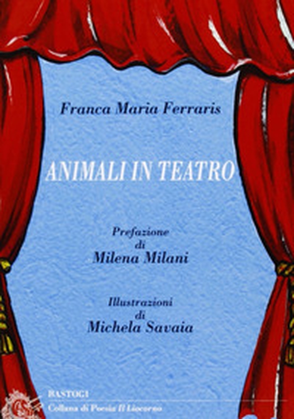 Animali in teatro - Librerie.coop Animali in teatro - Librerie.coop