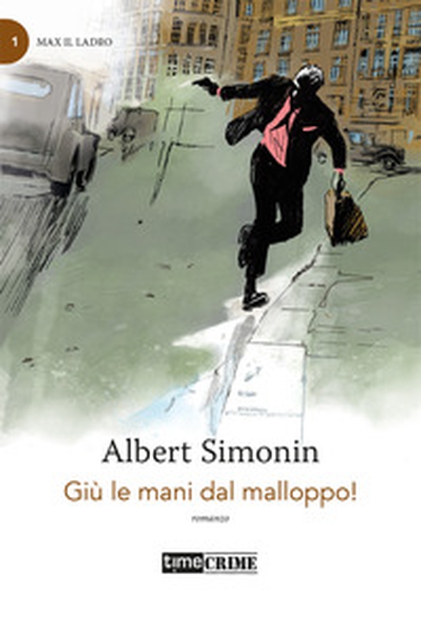 Giù le mani dal malloppo! - Librerie.coop Giù le mani dal malloppo! - Librerie.coop