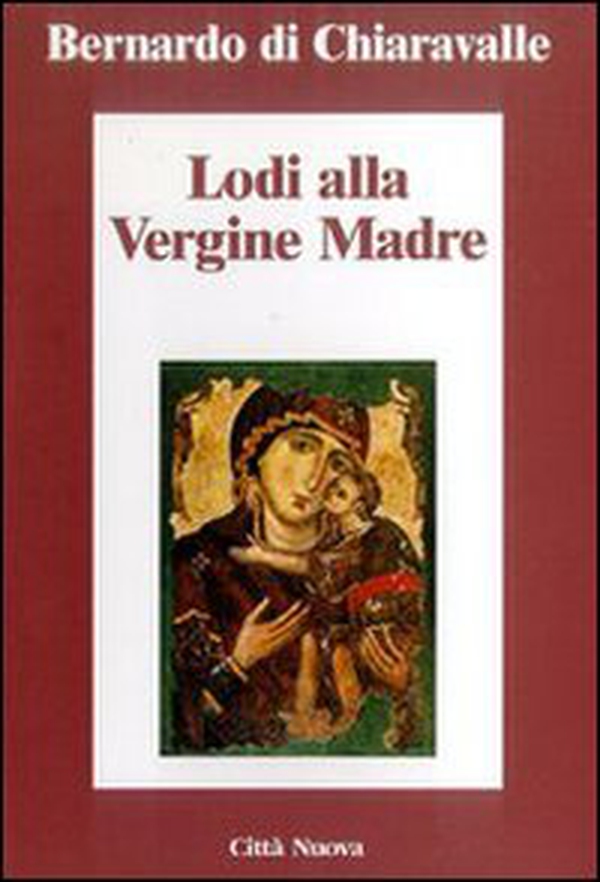 Lodi della Vergine madre - Librerie.coop Lodi della Vergine madre - Librerie.coop