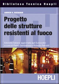 Progettazione strutturale per la sicurezza all'incendio - Librerie.coop Progettazione strutturale per la sicurezza all'incendio - Librerie.coop