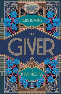 The Giver. La rivincita - Librerie.coop