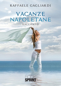 Vacanze napoletane - Librerie.coop