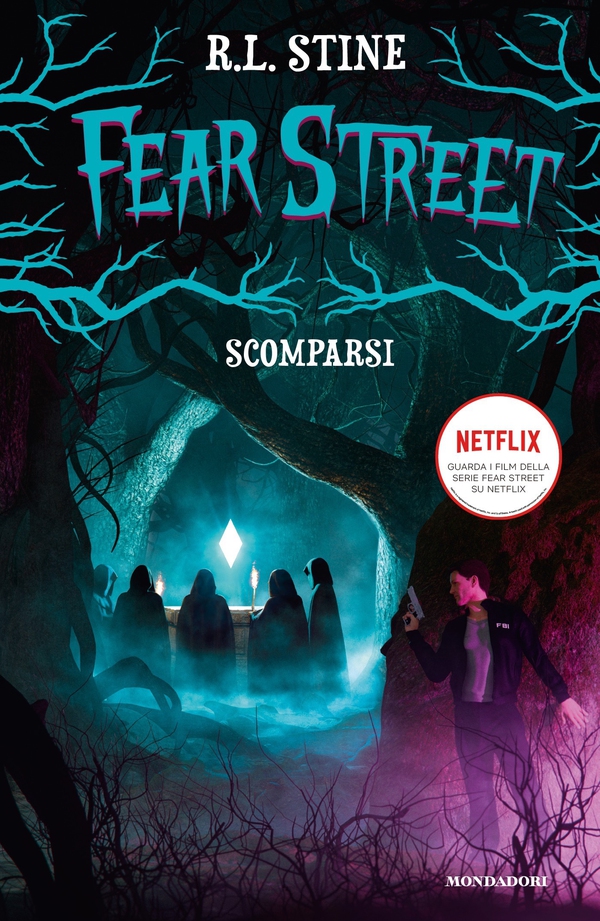 Fear Street - Scomparsi - Librerie.coop Fear Street - Scomparsi - Librerie.coop
