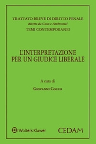 L'interpretazione per un giudice liberale - Librerie.coop