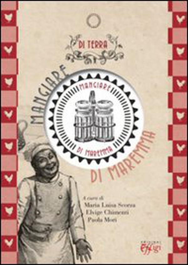 Mangiare di Maremma - Librerie.coop Mangiare di Maremma - Librerie.coop