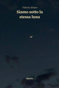 Siamo sotto la stessa luna - Librerie.coop