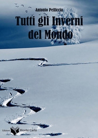 Tutti gli inverni del mondo - Librerie.coop
