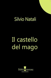 Il castello del mago - Librerie.coop