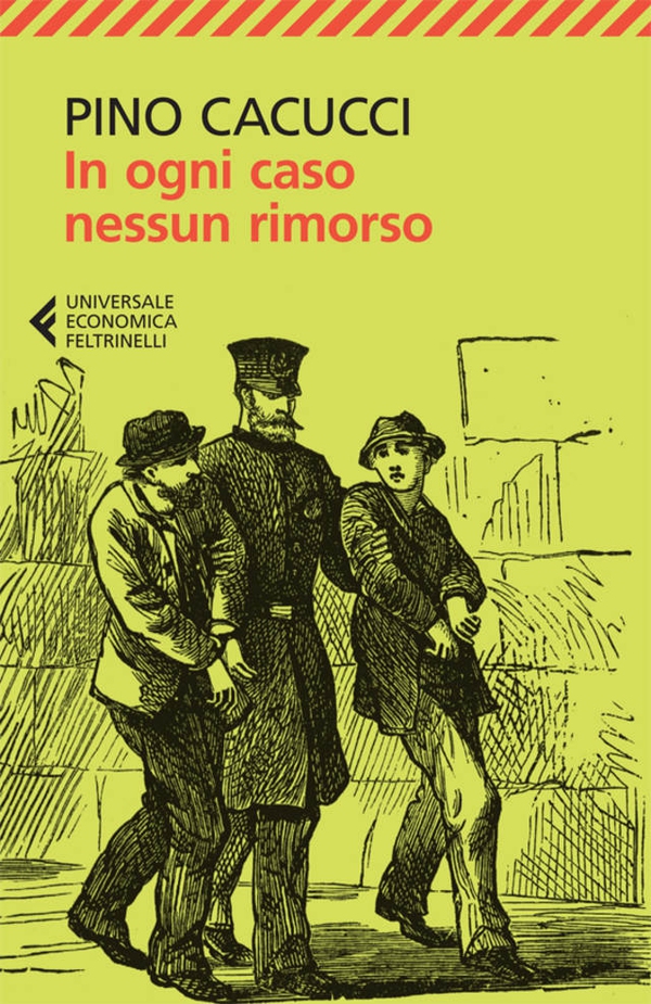 In ogni caso nessun rimorso - Librerie.coop In ogni caso nessun rimorso - Librerie.coop