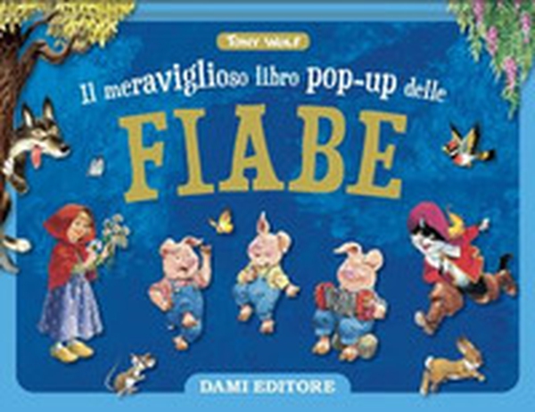 Meraviglioso libro pop-up delle fiabe. Maxi pop-up - Librerie.coop Meraviglioso libro pop-up delle fiabe. Maxi pop-up - Librerie.coop