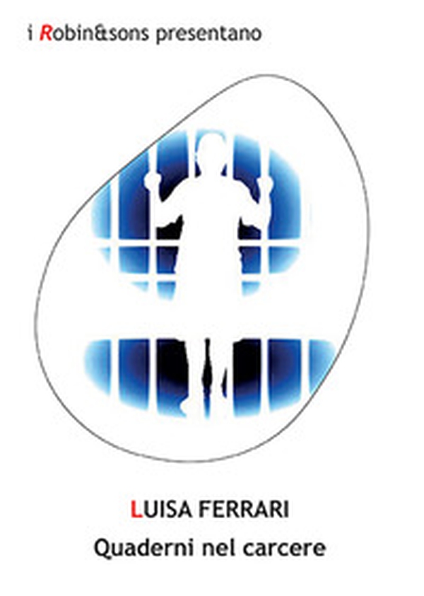 Quaderni nel carcere - Librerie.coop Quaderni nel carcere - Librerie.coop