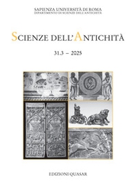 Scienze dell'antichità. Lo sguardo e la parola. Forme e strategie dell'ekphrasis nella Roma antica - Vol. 31\3 - Librerie.coop