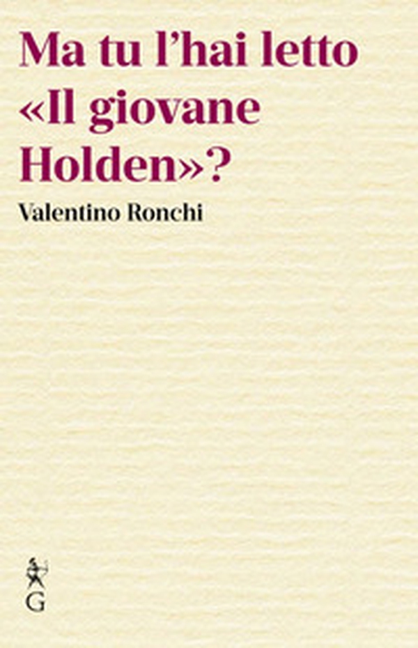Ma tu l'hai letto «Il giovane Holden»? - Librerie.coop Ma tu l'hai letto «Il giovane Holden»? - Librerie.coop
