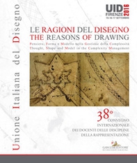 Le ragioni del disegno-The reasons of drawing. Atti del 38° Convegno internazionale dei docenti della rappresentazione (Firenze, 15-17 settembre 2016). Ediz. italiana e inglese - Librerie.coop Le ragioni del disegno-The reasons of drawing. Atti del 38° Convegno internazionale dei docenti della rappresentazione (Firenze, 15-17 settembre 2016). Ediz. italiana e inglese - Librerie.coop