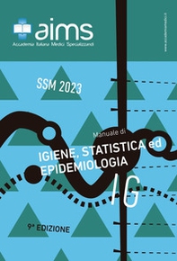 Manuale di igiene, statistica ed epidemiologia. Concorso Nazionale SSM 2023 - Librerie.coop Manuale di igiene, statistica ed epidemiologia. Concorso Nazionale SSM 2023 - Librerie.coop