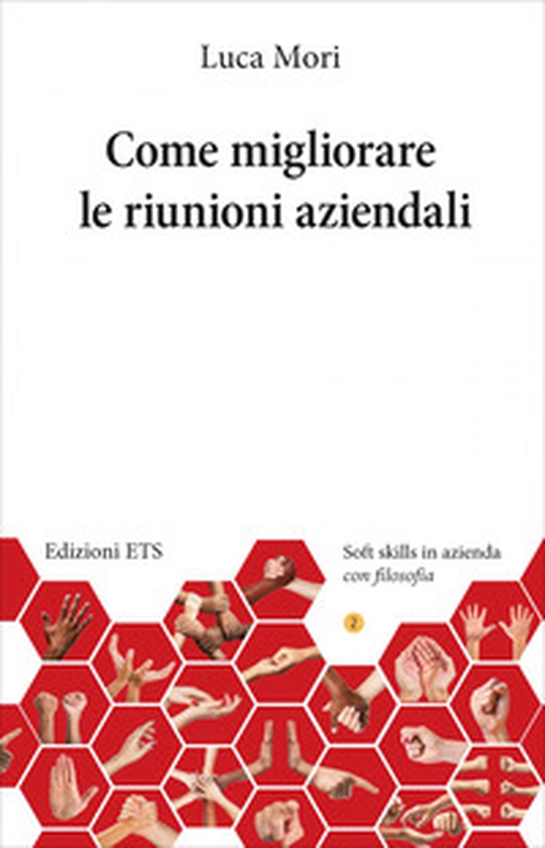 Come migliorare le riunioni aziendali - Librerie.coop