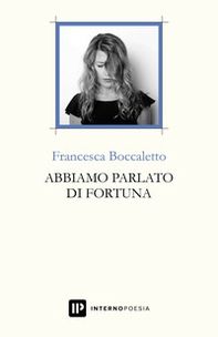 Abbiamo parlato di fortuna - Librerie.coop