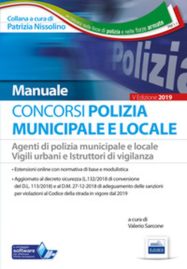 Concorso Polizia municipale. Agenti di polizia e locale e istruttori di vigilanza. Manuale completo per le prove d'esame - Librerie.coop Concorso Polizia municipale. Agenti di polizia e locale e istruttori di vigilanza. Manuale completo per le prove d'esame - Librerie.coop