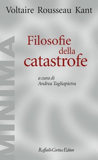 Filosofie della catastrofe - Librerie.coop