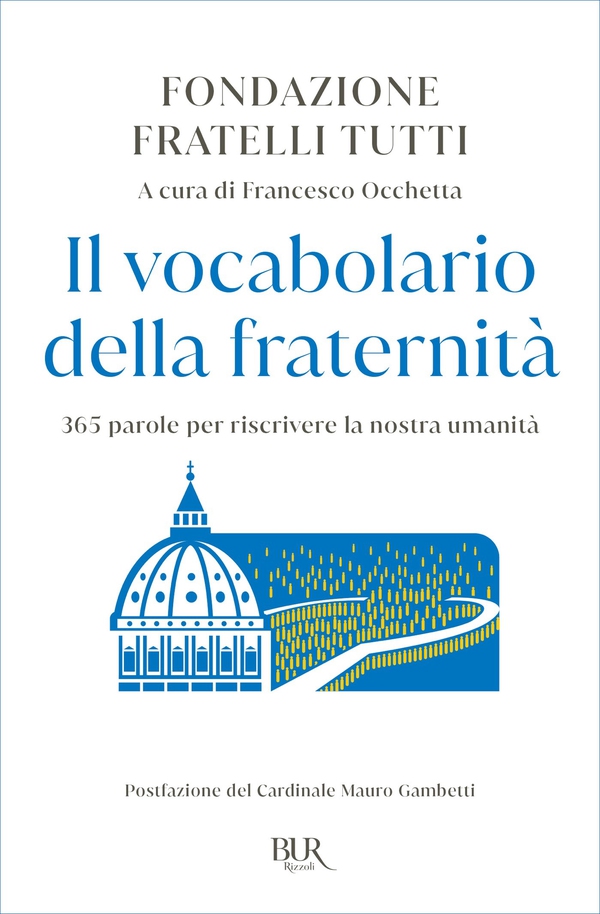 Il vocabolario della Fraternità - Librerie.coop Il vocabolario della Fraternità - Librerie.coop