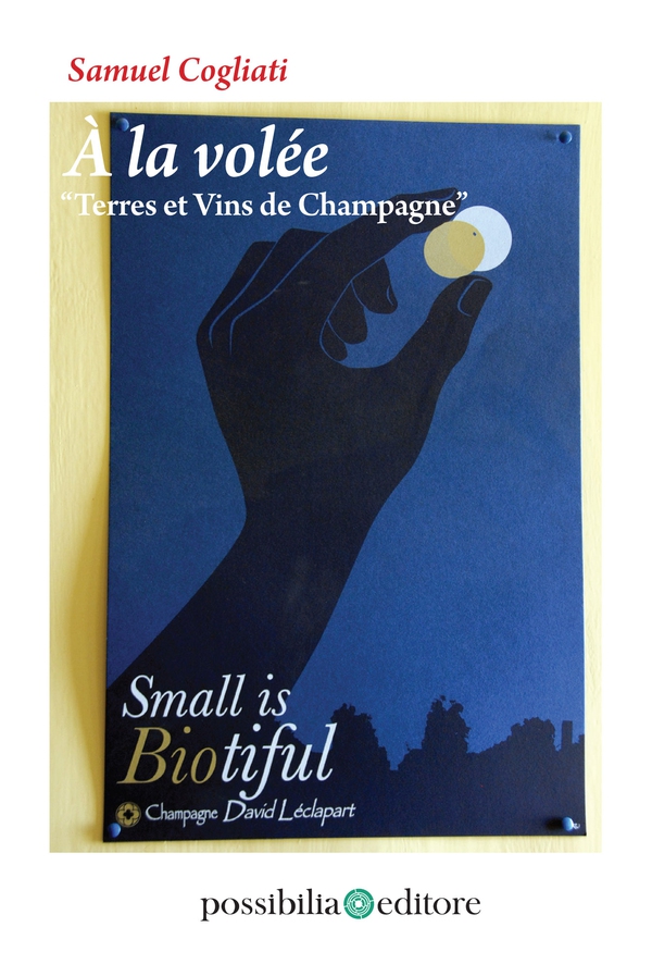 À la volée – Terres et Vins de Champagne - Librerie.coop À la volée – Terres et Vins de Champagne - Librerie.coop