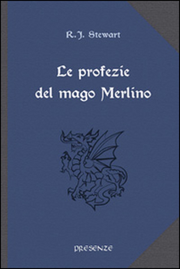 Le profezie del mago Merlino - Librerie.coop Le profezie del mago Merlino - Librerie.coop