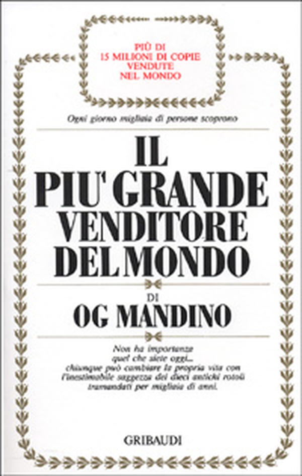 Il più grande venditore del mondo - Librerie.coop Il più grande venditore del mondo - Librerie.coop