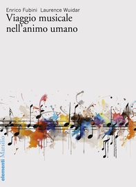 Viaggio musicale nell'animo umano - Librerie.coop