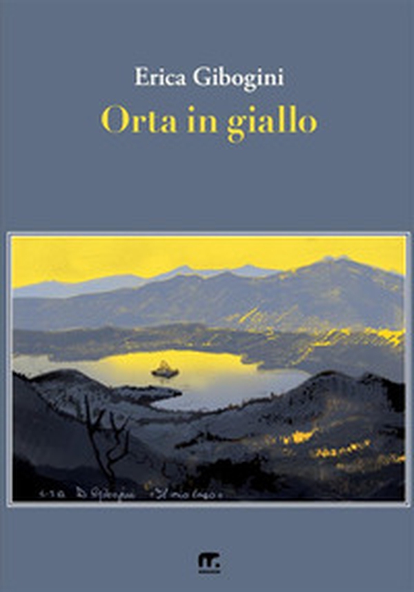 Orta in giallo - Librerie.coop Orta in giallo - Librerie.coop