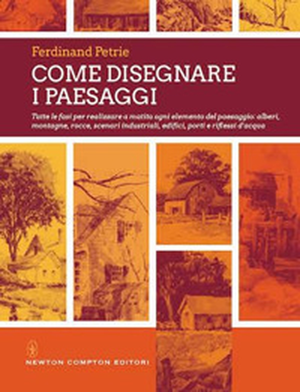 Come disegnare i paesaggi. Tutte le fasi per realizzare a matita ogni singolo elemento del paesaggio: alberi, montagne, colline, rocce, scenari industriali... - Librerie.coop Come disegnare i paesaggi. Tutte le fasi per realizzare a matita ogni singolo elemento del paesaggio: alberi, montagne, colline, rocce, scenari industriali... - Librerie.coop