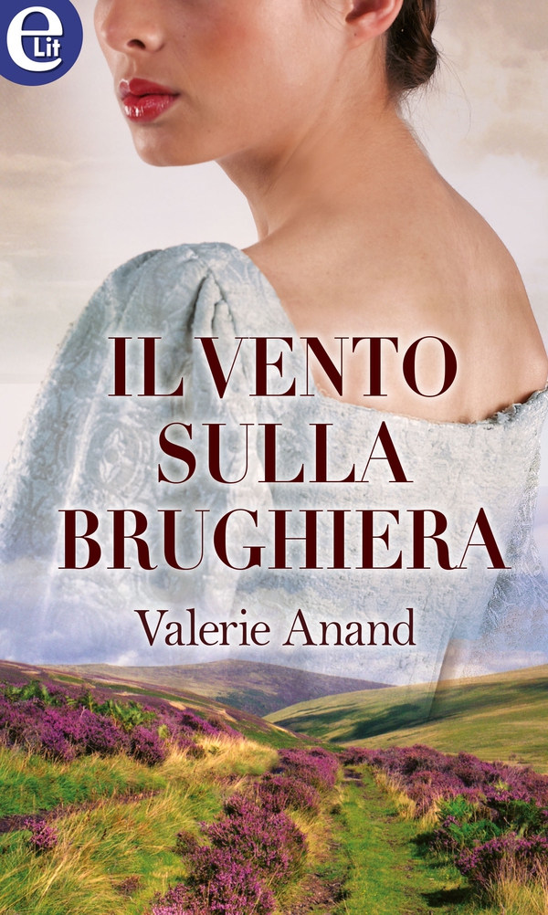 Il vento sulla brughiera (eLit) - Librerie.coop Il vento sulla brughiera (eLit) - Librerie.coop