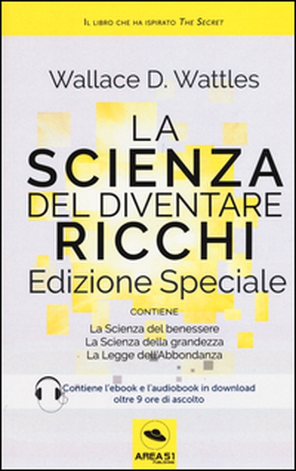 La scienza del diventare ricchi - Librerie.coop La scienza del diventare ricchi - Librerie.coop