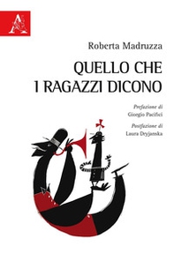 Quello che i ragazzi dicono - Librerie.coop Quello che i ragazzi dicono - Librerie.coop