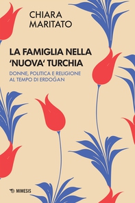 La famiglia nella ‘nuova‘ Turchia - Librerie.coop
