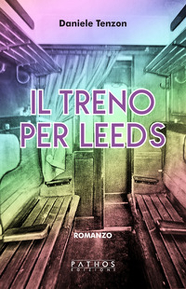 Il treno per Leeds - Librerie.coop Il treno per Leeds - Librerie.coop