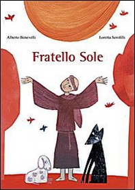 Fratello Sole - Librerie.coop Fratello Sole - Librerie.coop