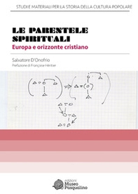 Le parentele spirituali. Europa e orizzonte cristiano - Librerie.coop