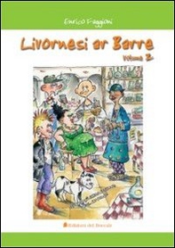 Livornesi ar barre - Librerie.coop Livornesi ar barre - Librerie.coop