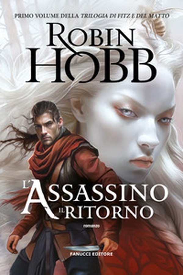 L'assassino. Il ritorno. Trilogia di Fitz e del matto - Vol. 1 - Librerie.coop L'assassino. Il ritorno. Trilogia di Fitz e del matto - Vol. 1 - Librerie.coop