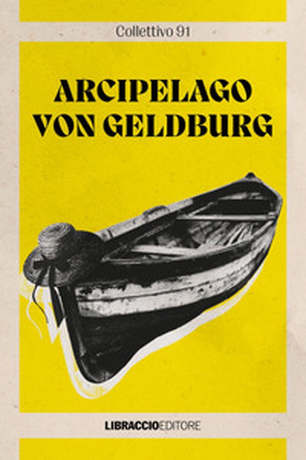 Arcipelago von Geldburg - Librerie.coop