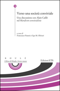 Verso una nuova società conviale. Una discussione con Alain Caillé sul «Manifesto comvivialista» - Librerie.coop