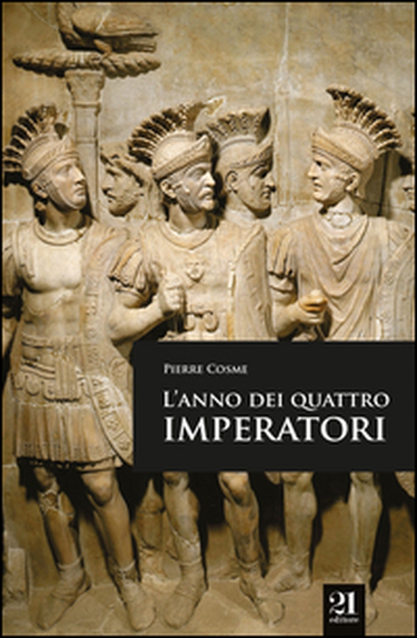 L'anno dei quattro imperatori - Librerie.coop L'anno dei quattro imperatori - Librerie.coop