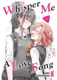Whisper me a love song - Vol. 1 - Librerie.coop Whisper me a love song - Vol. 1 - Librerie.coop