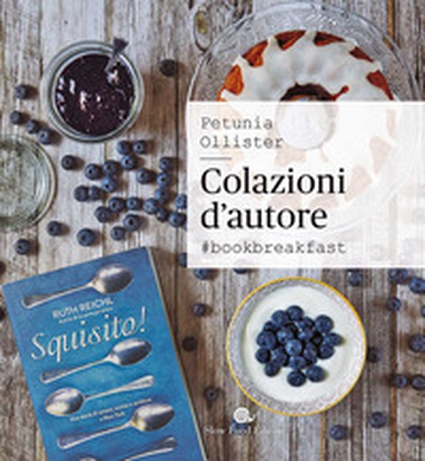 Colazione d'autore. #bookbreakfast - Librerie.coop Colazione d'autore. #bookbreakfast - Librerie.coop