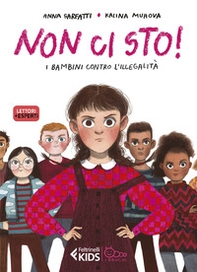 Non ci sto! I bambini contro l'illegalità - Librerie.coop Non ci sto! I bambini contro l'illegalità - Librerie.coop