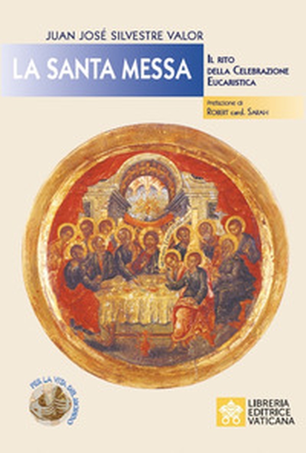 La santa messa. Il rito della celebrazione eucaristica - Librerie.coop La santa messa. Il rito della celebrazione eucaristica - Librerie.coop